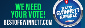We Need Your Vote! Best of Gwinnett